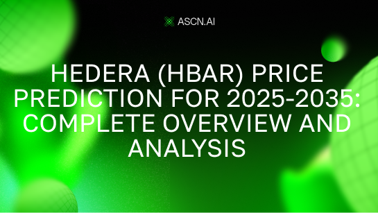 Hedera (HBAR) Price Prediction for 2025-2035: Complete Overview and Analysis