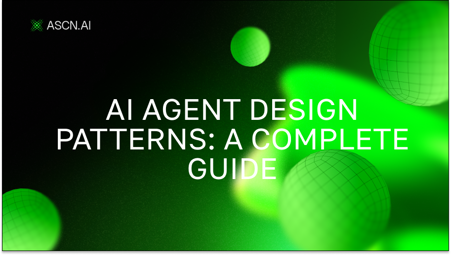 AI Agent Design Patterns: A Complete Guide to Architecture and Implementation
