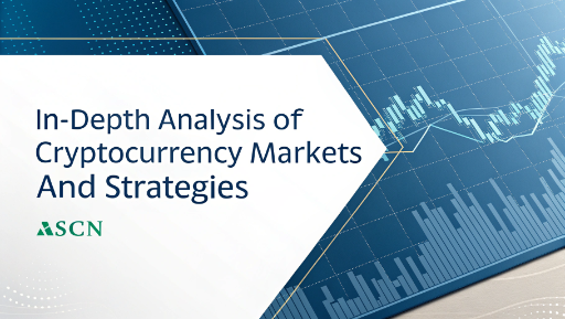 In-depth analysis of cryptocurrency markets and strategies - ASCN