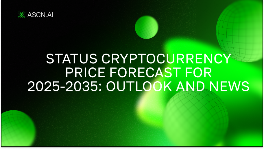 Status Cryptocurrency Price Forecast for 2025-2035: Outlook and News