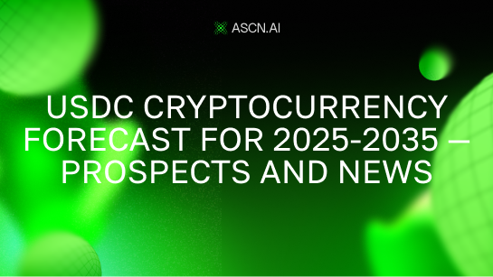 USDC cryptocurrency forecast for 2025-2035 — prospects and news