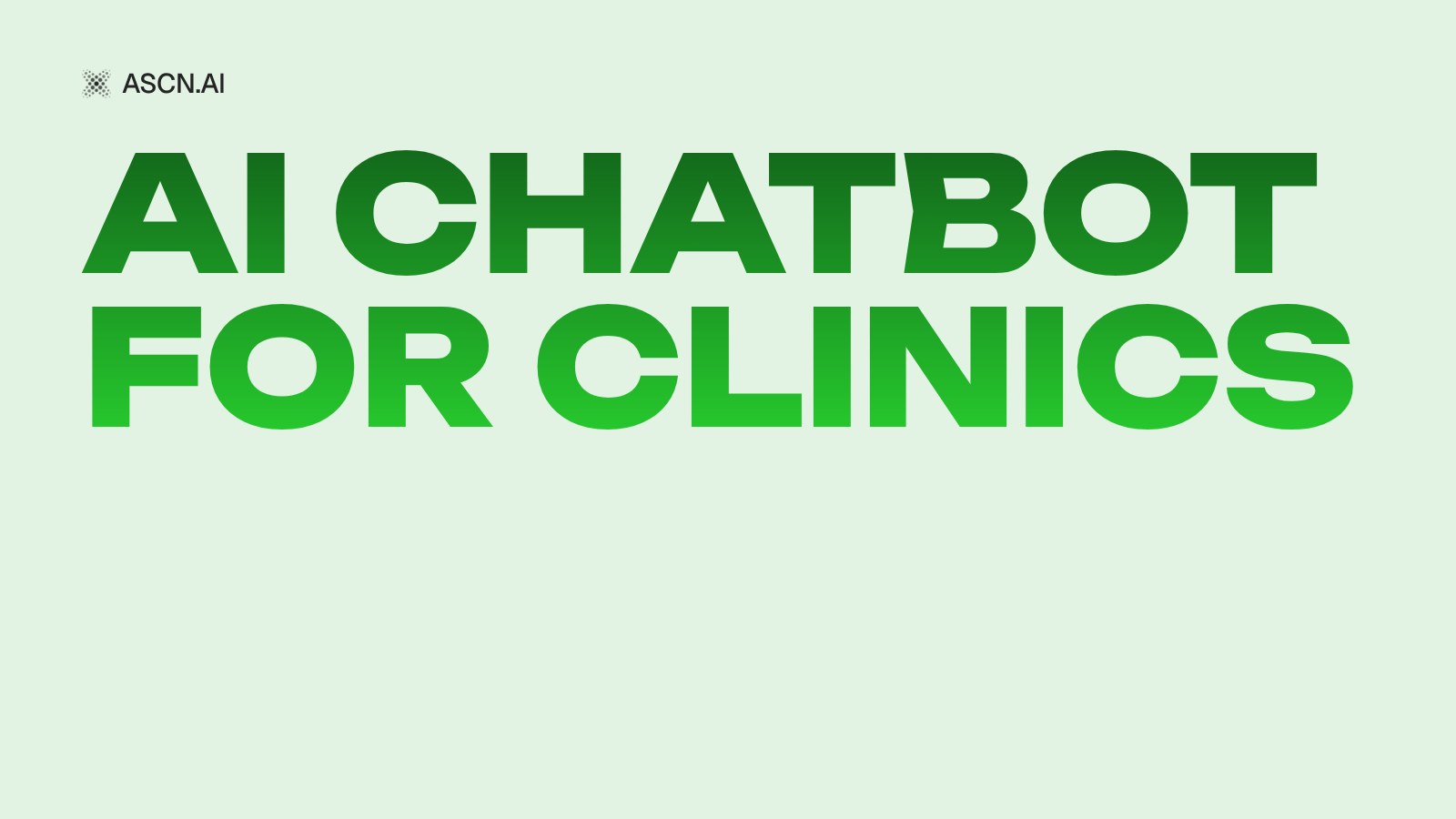 AI Chatbot for Clinics: Cutting Patient Acquisition Cost Threefold