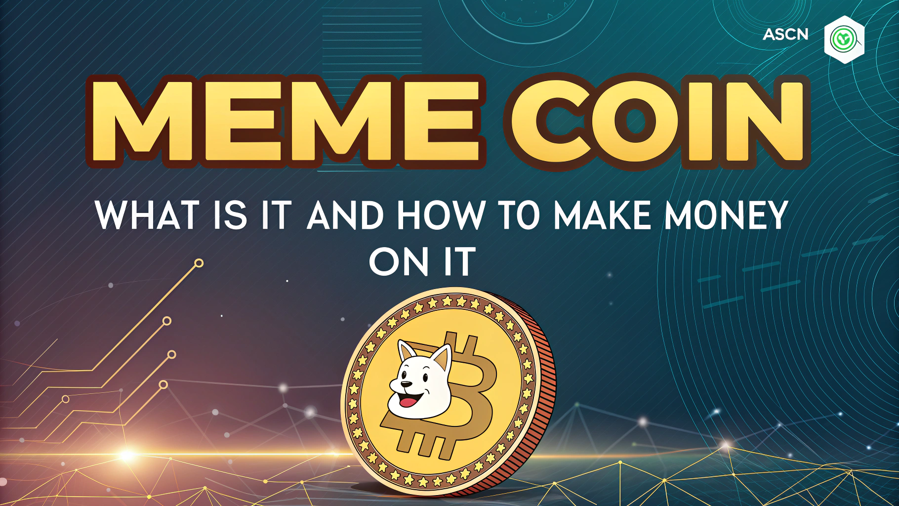 Meme coin: what is it and how to make money on it — ASCN