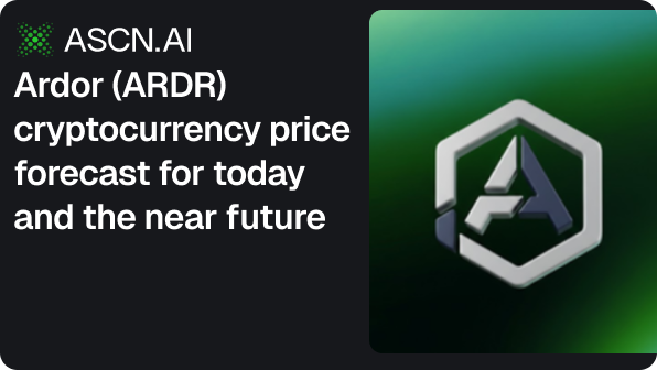 Ardor (ARDR) cryptocurrency price forecast for today and the near future
