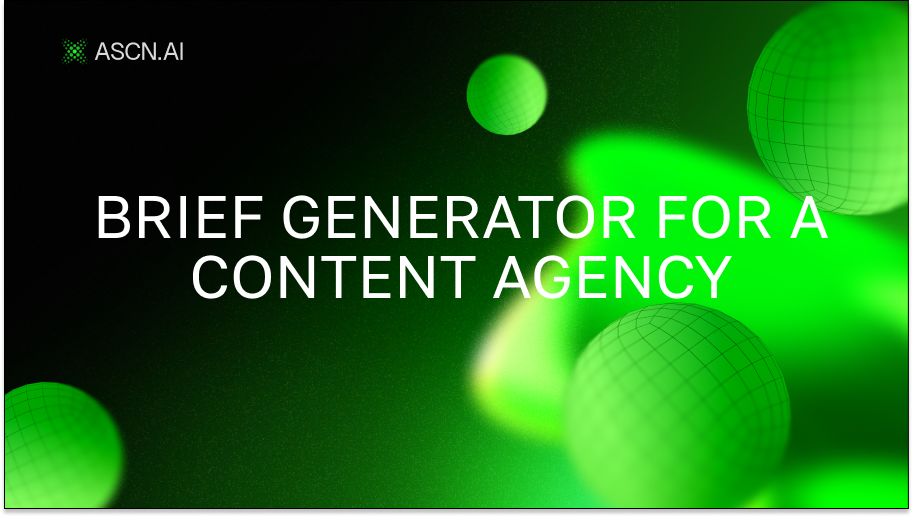 Brief generator for a content agency