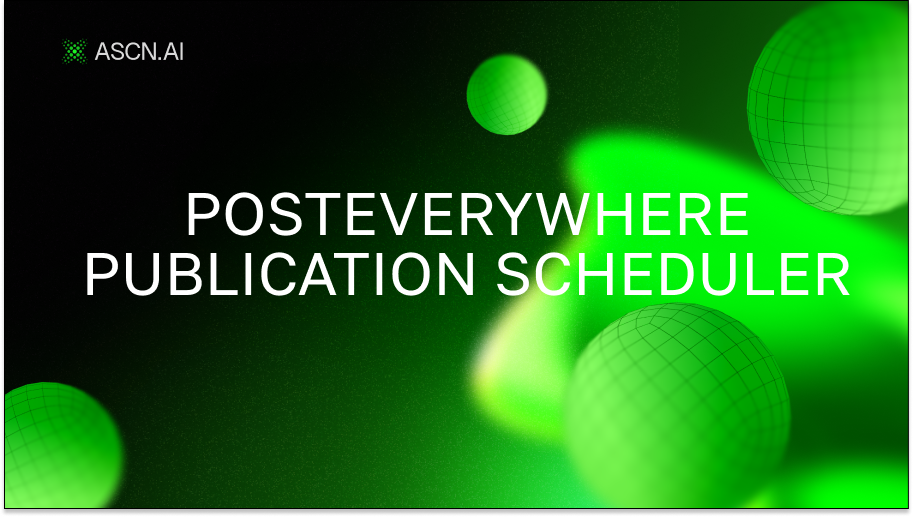 PostEverywhere Publication Scheduler