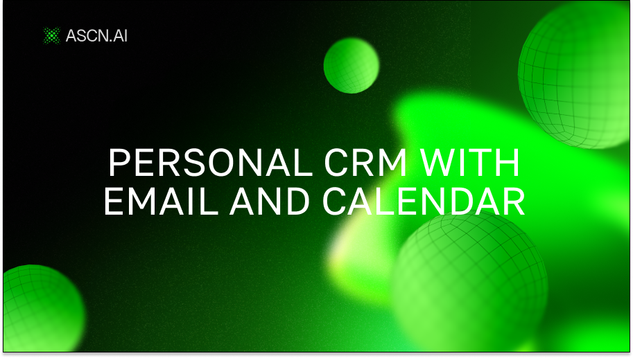 Personal CRM with email and calendar