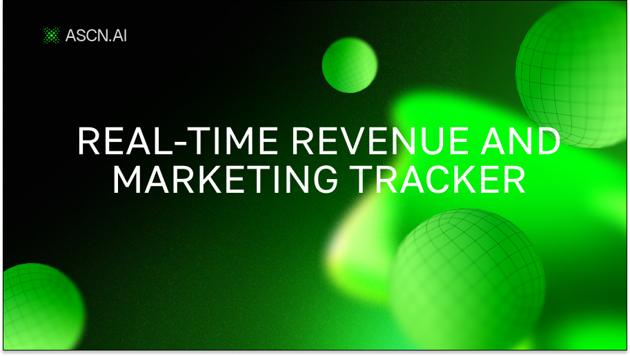 Real-time revenue and marketing tracker