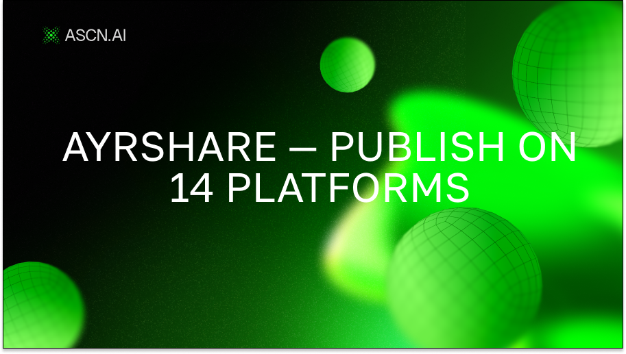 Ayrshare — публикация на 14 платформах