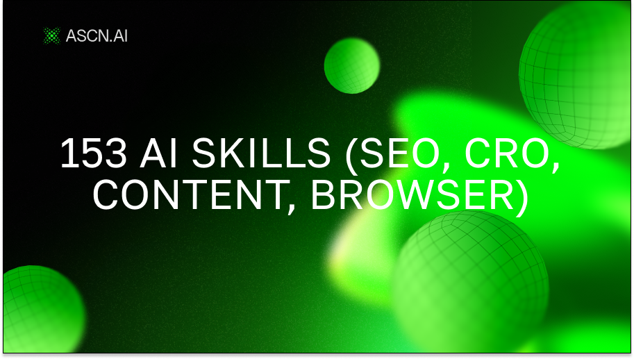 153 AI-скилла (SEO, CRO, контент, браузер)