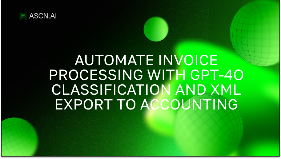 Automate invoice processing with GPT-4o classification and XML export to accounting