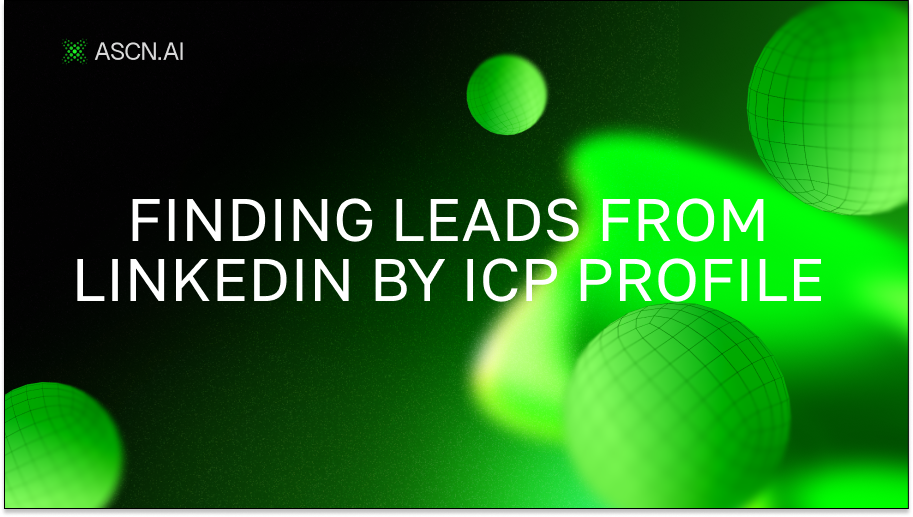 Finding Leads from LinkedIn by ICP Profile